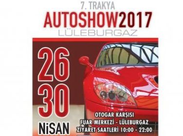 7.Trakya Autoshow 2017 Lüleburgaz Semt ve Fuar Alanı