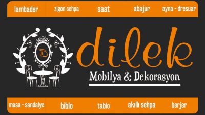 Dilek Mobilya & Dekorasyon & Ev Aksesuarları Lüleburgaz