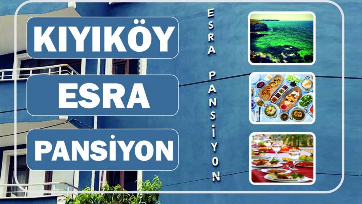 Kıyıköy Esra Pansiyon Apart Otel Konaklama Restaurant
